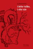 i żeby tylko, i oby nie